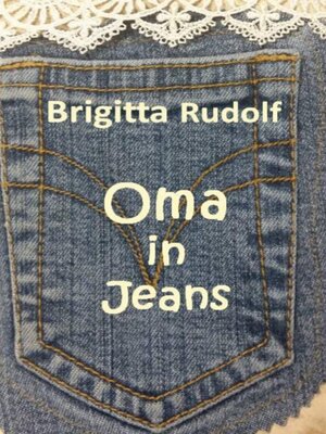 cover image of Oma in Jeans